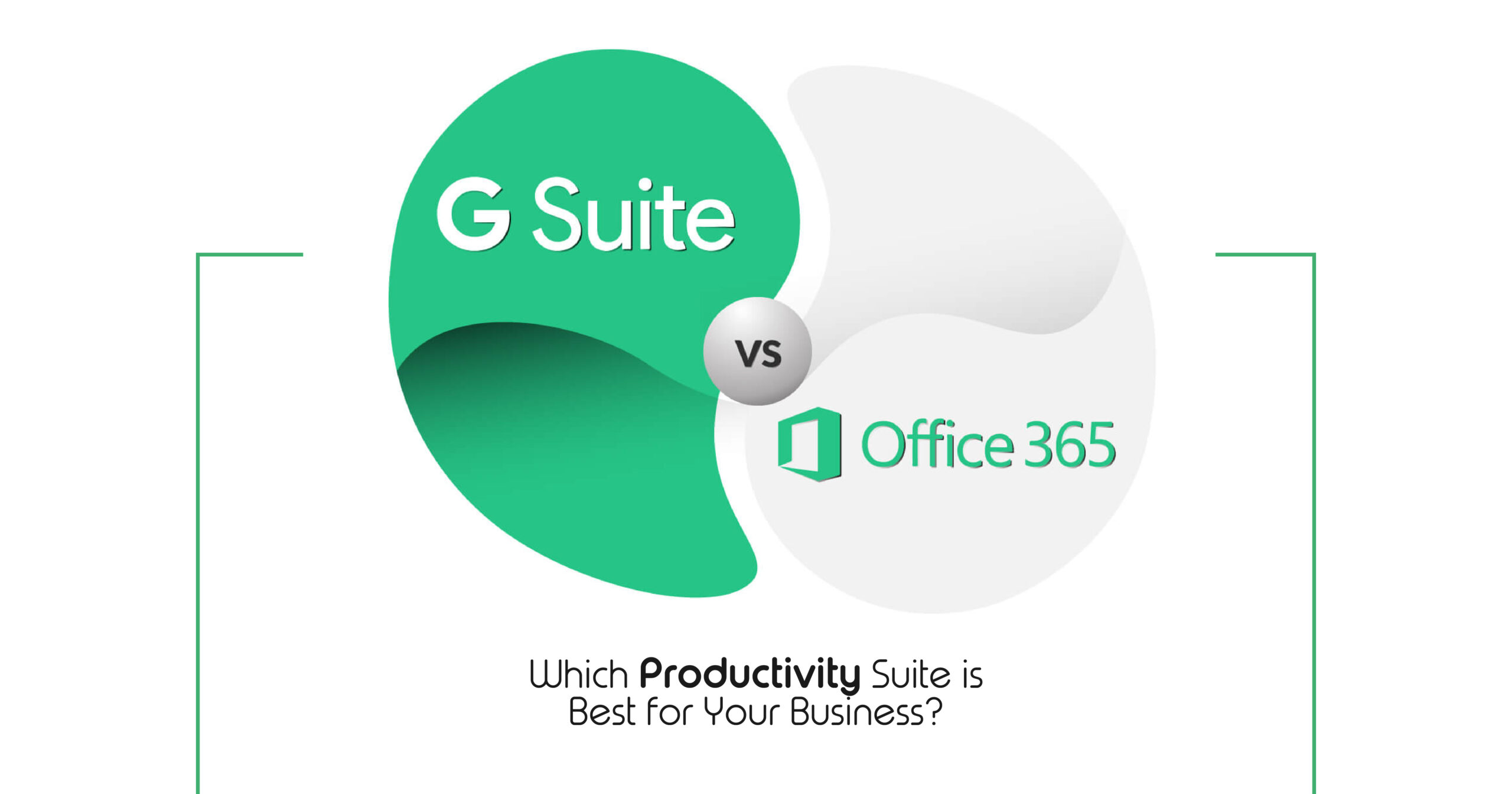 G Suite vs. Office 365