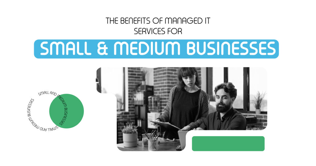 Benefits of Managed IT Services