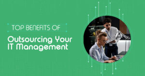 Out sourcing your it management