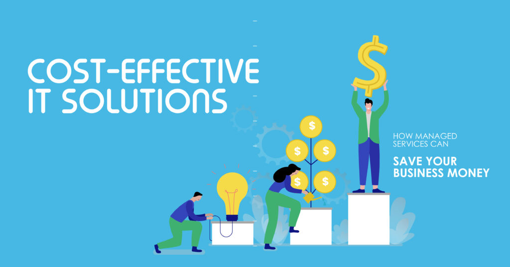 Cost-Effective IT Solutions