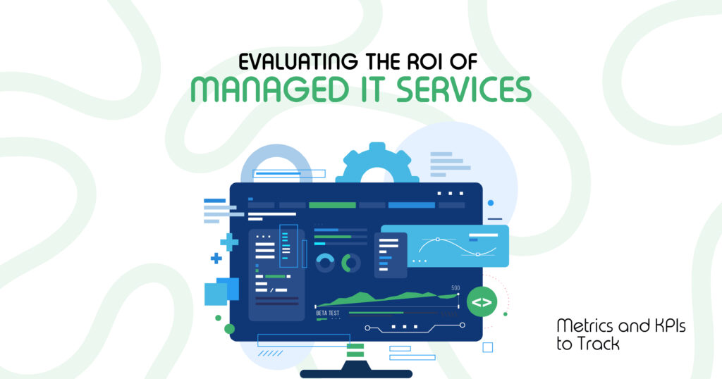 ROI of Managed IT Services