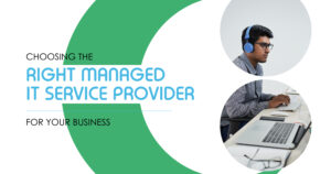 Choose a Managed IT Service Provider